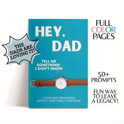"Hey Dad! Tell Me Something I Don't Know!" By Kiyomi